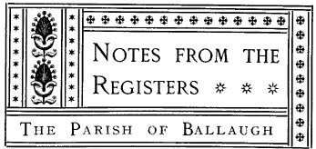 Notes from the Registers The Parish of Ballaugh